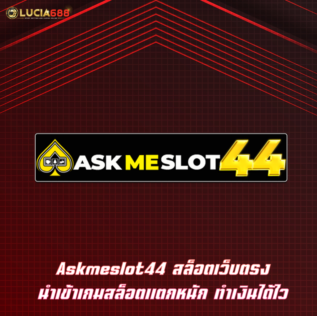 Askmeslot44