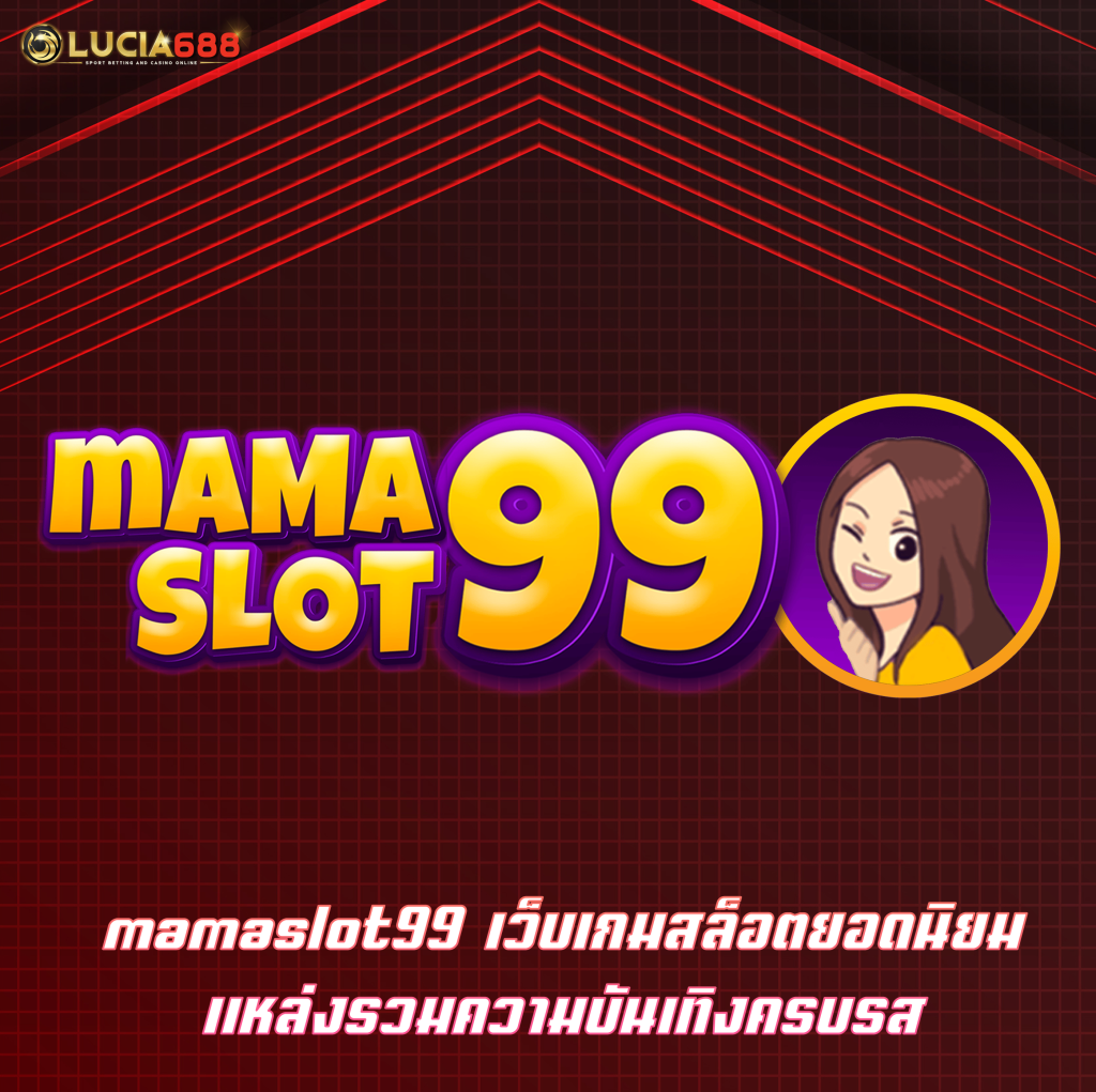 mamaslot99